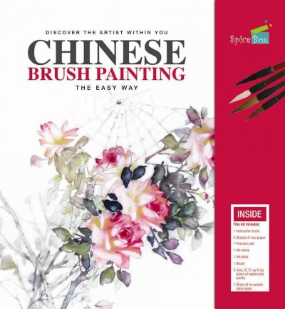 Chinese Brush Painting: the Easy Way: Discover the Artist within You