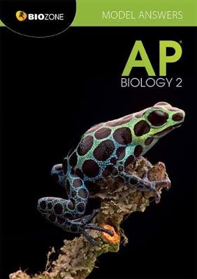 AP Biology 2: Model Answers 2017 2nd Teachers edition
