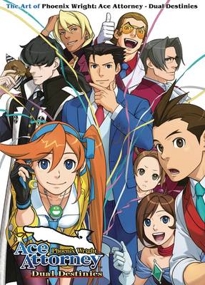 Art of Phoenix Wright: Ace Attorney - Dual Destinies
