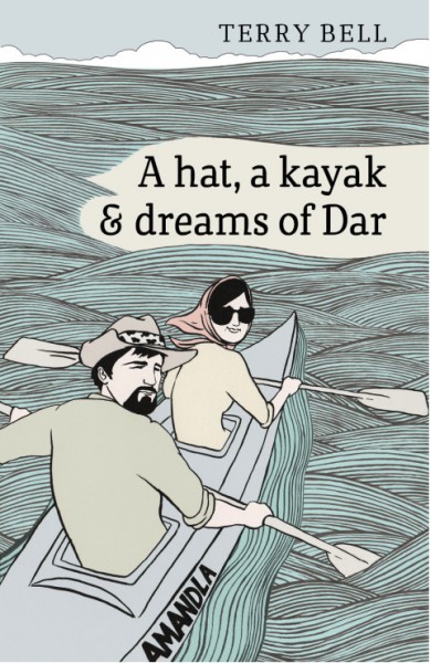 Bell: A Hat a Kayak and Dreams of Dar