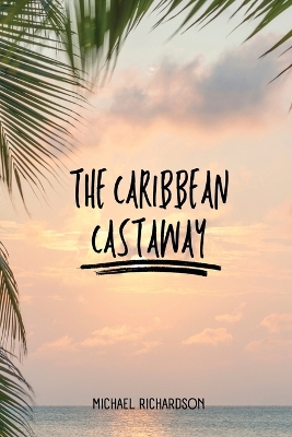 Caribbean Castaway