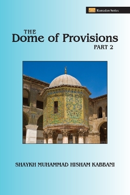 Dome of Provisions, Part 2