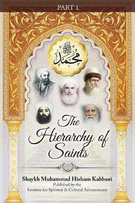 Hierarchy of Saints, Part 1 Part 1 of 2 ed.