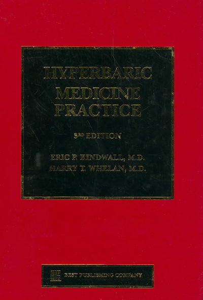 Hyperbaric Medicine Practice 3rd ed.