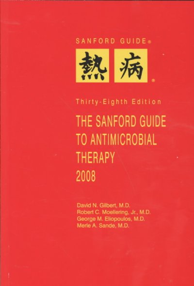 Sanford Guide to Antimicrobial Therapy 38th 2008 ed.