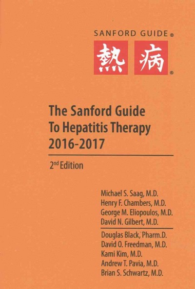 The Sanford Guide to Viral Hepatitis Therapy 2016-2017 2