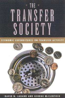 Transfer Society: Economic Expenditures on Transfer Activity