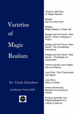 Varieties of Magic Realism