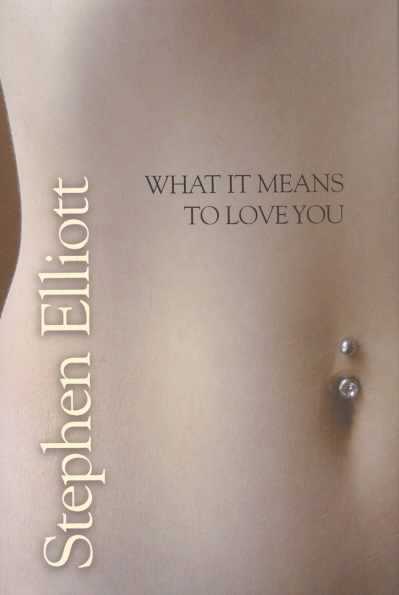 What It Means to Love You