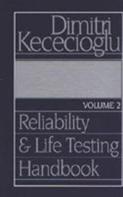 Reliability and Life Testing Handbook: v. 2