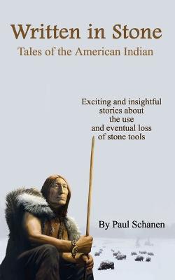 Written In Stone - Tales of the American Indian 2nd ed.