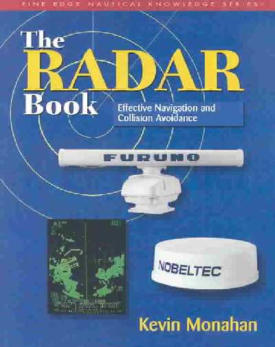 Radar Book: Effective Navigation and Collision Avoidance illustrated edition