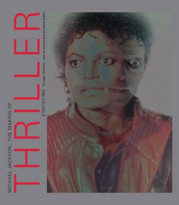 Michael Jackson: The Making of Thriller