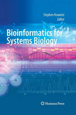 Bioinformatics for Systems Biology