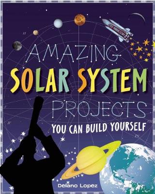 AMAZING SOLAR SYSTEM PROJECTS: YOU CAN BUILD YOURSELF