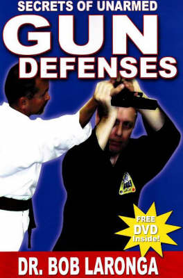 Secrets of Unarmed Gun Defences