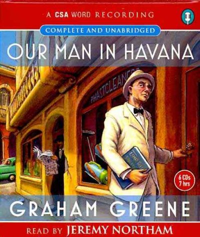 Our Man in Havana Unabridged edition