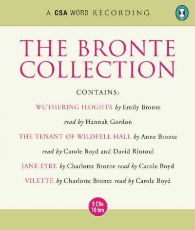 Bronte Collection: Jane Eyre/Wuthering Heights/The Tenant of Wildfell Hall/Villette Abridged edition