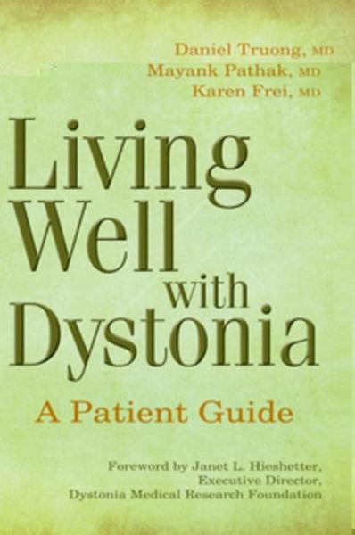 Living Well with Dystonia: A Patient Guide