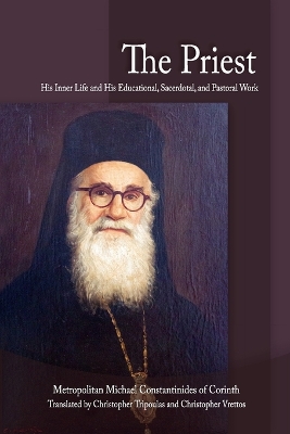Priest: His Inner Life and His Educational, Sacerdotal, and Pastoral Work