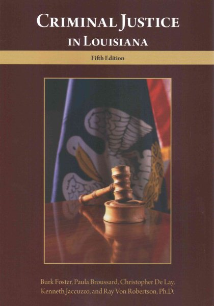 Criminal Justice in Louisiana 5