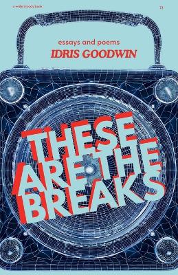 These are the Breaks