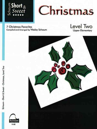 Short & Sweet: Christmas Level 2 Upper Elementary Level