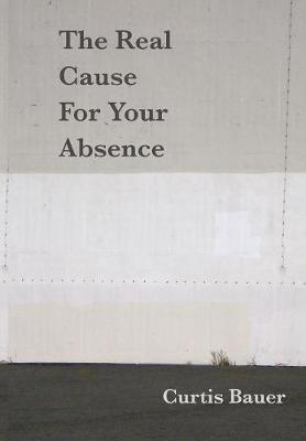 Real Cause for Your Absence 2nd ed.