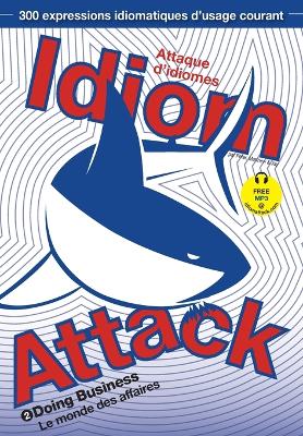 Idiom Attack Vol. 2 - Doing Business (Korean Edition)