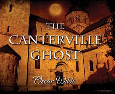 Canterville Ghost Unabridged edition