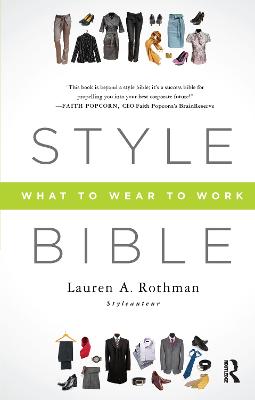Style Bible: What to Wear to Work