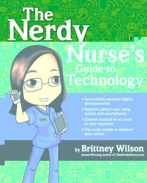 Nerdy Nurse's Guide to Technology