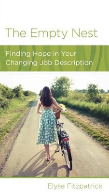 Empty Nest: Finding Hope in Your Changing Job Description