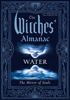 Witches' Almanac 20262027 Standard Edition Issue 45: Water: The Mirror of Souls