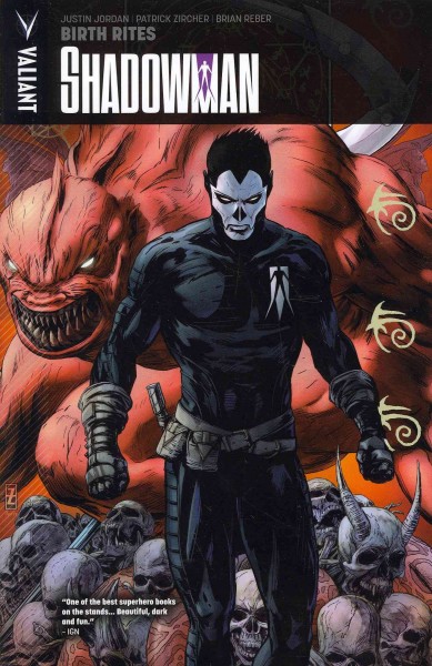 Shadowman Volume 1: Birth Rites