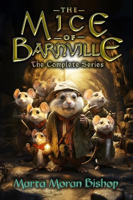 Mice of Barnville: The Complete Series