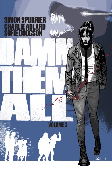 Damn Them All Vol. 2