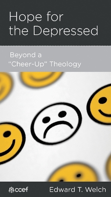 Hope for the Depressed: Beyond a Cheer-Up Theology