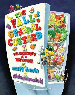 Fall of General Custard, or The Overthrow of A Leftover