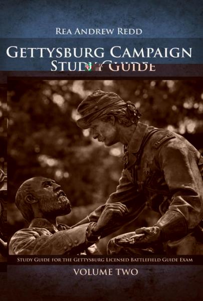 Gettysburg Campaign Study Guide: Study Guide for the Gettsyburg Licensed Battlefield Guide Exam, Volume 2
