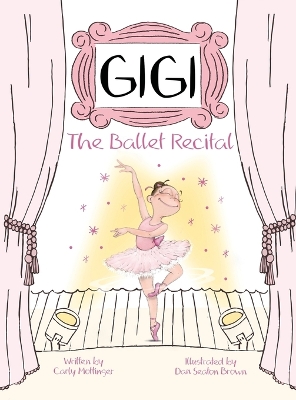 Gigi: The Ballet Recital Large type / large print edition