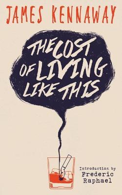 Cost of Living Like This (Valancourt 20th Century Classics)