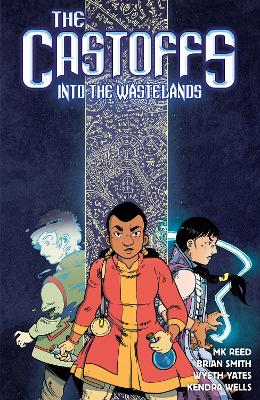 Castoffs Vol. 2: Into the Wastelands