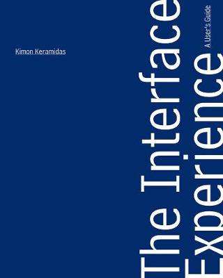 Interface Experience  A User`s Guide