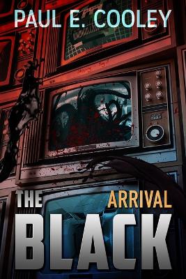 Black: Arrival