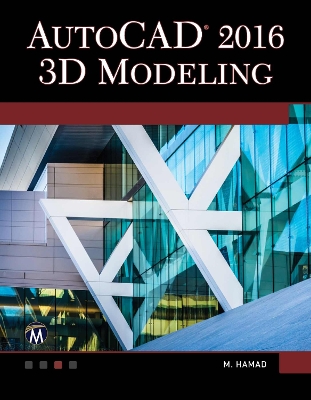 AutoCAD 2016: 3D Modeling