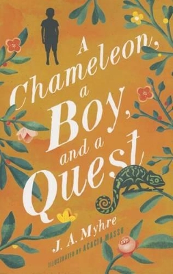 Chameleon, a Boy, and a Quest: The Rwendigo Tales Book One