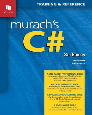 Murach's C# (8th Edition) 8th Revised ed.