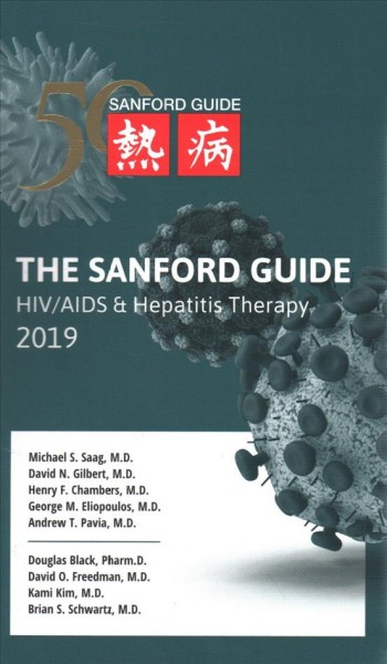 The Sanford Guide to HIV / AIDS and Hepatitis Therapy 2019 SPI