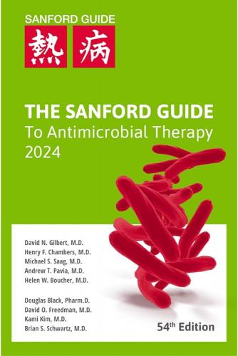 The Sanford Guide to Antimicrobial Therapy 2024 (54nd edition) pocket 